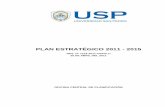 PLAN ESTRATÉGICO 2011 - 2015 - usanpedro.edu.pe · RES. N° 1219-2011-USP/C.U 25 DE ABRIL DEL 2011 ... herramienta del análisis FODA. Se han tomado en consideración los aportes