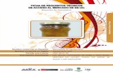 FICHA DE REQUISITOS TÉCNICOS DE ACCESO AL … Aguaymanto.pdf · La mermelada es la mezcla del azúcar de la fruta y el azúcar agregado con la pectina presente o adicionada, para