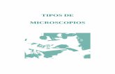 Tipos de microscopios - AcuaNatura - Inicioacuanatura.com/.../tiposdemicroscopios/tiposdemicroscopios.pdf · El microscopio compuesto ha sido de importancia crucial para la microbiología