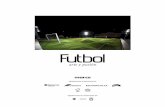 Agradecemos el patrocinio de: Agradecemos la … Estudio_Futbol.pdf · diversas posibilidades estéticas del futbol y generar un espacio para reflexionar sobre este deporte, sus características,