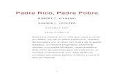 Padre Rico, Padre Pobre - imarketslatino.comimarketslatino.com/wp-content/uploads/2018/02/padre-Rico-Pobre.pdf · completó el octavo grado. Ambos hombres eran fuertes, carismáticos