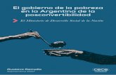 El gobierno de la pobreza en la Argentina de la ...fcece.org.ar/wp-content/uploads/informes/pobrezaposconvertibilidad.pdf · arreglos institucionales del Estado social ... (Robert