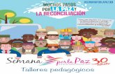 50 JORNADA MUNDIAL DE LA PAZ - …caritascolombiana.org/wp-content/uploads/2017/08/Talleres-SPLP... · para los Jefes de Estado y de Gobierno, así como para los responsables de las
