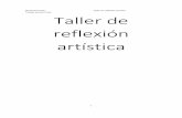 TP FINAL DE TALLER DE REFLEXION ARTISTICA - …fido.palermo.edu/servicios_dyc/blog/docentes/trabajos/8044_20068.pdf · Desde el punto de viste arquitectónico vemos la presencia de