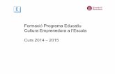 Formaci Formac ó Programa Educatiu Cultura … CuEmE... · 2014-10-03 · 2. El programa educatiu ... Comunicació en llengua materna 2. Comunicació en llengües ...  .