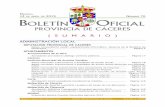ADMINISTRACIÓN LOCAL · Arroyomolinos de la Vera Aprobación provisional catálogo caminos públicos..... Página 17 Cáceres Instituto Municipal de Asuntos Sociales Bases concesión