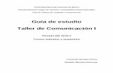 TALLER DE COMUNICACIÓN I - …cchtalleresnaucalpanvespertino.com/wp-content/uploads/2018/02/GUIA... · 1 CONTENIDO Presentación 2 Unidad I. La comunicación humana 3 Aprendizaje