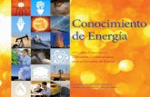 Conocimiento de Energía - energy.gov · del conocimiento de ciencias sociales y naturales. ... experimentos, observaciones, modelos teóricos y las explicaciones propuestas por otros