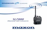Manual del usuario - maxon.esmaxon.es/img/pdf/manual_SL7000.pdf · Manual del usuario SL7000 Página 3 Instrucciones de utilización Acerca de la radio SL7000 La radio SL7000 de Maxon