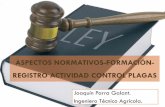 ASPECTOS NORMATIVOS-FORMACIÓN- …palmeralelx.umh.es/files/2016/07/Aspectos-normativos-formación... · DOCUMENTACIÓN DE ASESORAMIENTO PARA LA GESTIÓN INTEGRADA DE PLAGAS ... PAN.