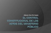 Alberto Che-Piú Carpio - Portal del Ministerio Público€¦ · ... incompatibilidades y beneficios de los fiscales, ... la PNP debe cumplir los mandatos del MP. ... El Estado debe