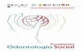 Fundación OdontologíaSocial - masterodontologia.commasterodontologia.com/wp-content/uploads/2014/12/... · ICDAS recomendó el uso de un explorador de punta redondeada para la detección