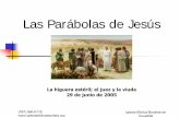 Las Parábolas de Jesús - Iglesia Biblica Bautista de ...iglesiabiblicabautista.org/archivos/estudios/parabolas_de_jesus/la... · La higuera estéril Lucas 13:6-9. La higuera estéril