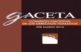 CNDHappweb.cndh.org.mx/biblioteca/archivos/pdfs/rev_GACETA-308-MAR... · la Trata de Personas “Libertad sin engaños ni promesas falsas”, Zacatecas, ... en el Hospital de Especialidades
