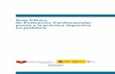 Guía Clínica de Evaluación Cardiovascular previa a la ... · Febrero 2015 Catálogo general de publicaciones oficiales ... Impreso y hecho en España / Printed and made in Spain.