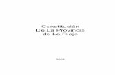 Constitución De La Provincia de La Rioja - Función …justicialarioja.gob.ar/legislacion/Constitucion de la Provincia de... · PREÁMBULO Los representantes del pueblo de la Provincia