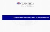 Fundamentos de Economía - moodle2.unid.edu.mxmoodle2.unid.edu.mx/dts_cursos_mdl/ejec/ME/FE/S10/FE10_Lectura.pdf · En esta unidad se hará una evaluación a las distintas estructuras