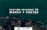 Gestión Integral de mares y costas - …mexicosostenible.org.mx/images/diplomados/2018/gimac/GIMAC_Plan… · Desde entonces, esa delgada franja, interfaz entre dos mundos, ha sustentado