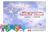 Programación General Anual 2015-2016 - Salesianos … · 3 Programación General Anual 2015-2016 PRESENTACIÓN Queridos amigos: Aprovecho estas líneas de introducción de la Programación