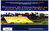 Resolviendo conflictos entre estado, empresas …valorminero.cl/wp/referencias/IV_Paises/D_Peru/2_Casos_mineras... · Columbia Británica . Gil . Grupo Técnico Integrado INRENA .