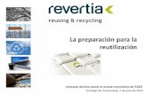La preparación para la reutilización - aproema.com · Actualización/ extracción Software Reparación y limpieza Preparación para venta y etiquetado Requisitos de la instalación