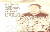 ENCUESTA - Instituto Nacional de las Mujerescedoc.inmujeres.gob.mx/ftpg/Chihuahua/Chih07.pdf · porque los aspectos culturales hacen algo inaccesible obtener esta información. ...