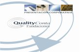 QualityConta Fundaciones - Asesoría de Fundaciones · profesionalesdel Derecho laboral, tributario, contable, mercantil y civil, con experiencia contrastada en el asesoramiento y