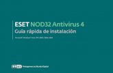 Guía rápida de instalación - eset-la.com · principal de ESET NOD32 Antivirus y elija Exploración estándar. ... y la base de datos con firmas de virus está actualizada. amarillo