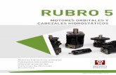 RUBRO 5 - morohidraulica.com.ar · - El diseño de la válvula de distribución da un rendimiento superior y ... transportadores, lavados de autos, ... tornillos sin fin, unidades