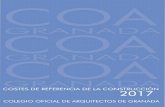 COSTES DE REFERENCIA 2017 - Inicio - Coa Granada · B.1 USOS COMERCIALES B. OTROS USOS El precio (Mc) para el cálculo del presupuesto de ejecución material se obtendrá a partir