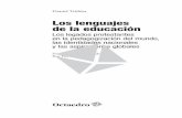 Los lenguajes de la educación - octaedro.com · de la educación Los legados ... El republicanismo clásico de Rousseau ... y a diferencia de los conceptos de competencias y ...