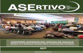 MENSAJE DEL AUDITOR SUPERIOR DEL ESTADO. 5 La revista de la Auditoría Superior del Estado de Oaxaca EGRESA PRIMERA GENERACIÓN DE MAESTROS EN AUDITORÍA preparándonos para servir