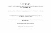 UNIVERSIDAD INTERNACIONAL DEL ECUADORrepositorio.uide.edu.ec/bitstream/37000/653/1/T-UIDE-0598.pdf · Figura 3. 3: Elemento cuadrático unidimensional, con las tres funciones de interpolación.