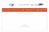 Jornada Conjunta SIF-MANUFUTURE-R2TAF · - Automatización / Trazabilidad bienes de equipo eléctrico NIK-Tecnalia ... - Automatización para la Desfabricación de grandes estructuras