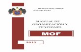 MANUAL DE ORGANIZACIÓN Y FUNCIONES - … · su Manual de Organización y Funciones MOF, su Cuadro para Asignación de Personal, su Cuadro para Asignación de Personal Provisional