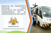 SERVICIO DE TRANSPORTE ESCOLAR COMO old. servicio de transporte escolar como estrategia de acceso