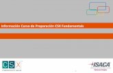 Información Curso de Preparación CSX Fundamentals · Dominio 2: Principios de arquitectura de seguridad. El modelo OSI, ... Descargar de forma gratuita la guía de estudio Inscribirte