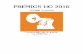PREMIOS HO 2016 - CitizenGOhazteoir.org/sites/default/files/dossierpremiosho2016_0.pdf · un premio en Madrid 7 de octubre de 2016: El Director de Noticias de ... líder del Movimiento