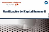 Planificación del Capital Humano II - HUP: Información ...hup.com.es/docs/formacion/2014partes/Planificacion-capital-humano... · atención a las competencias existentes en nuestra