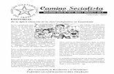 Camino Socialista - Centro de Documentación de los ... · Camino Socialista La prensa de los comunistas en Guatemala Colaboración: 1 quetzal Guatemala enero de 2015 Época I Número