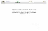 PROGRAMA ESTATAL PARA LA IGUALDAD ENTRE …cedoc.inmujeres.gob.mx/ftpg/Coahuila/coah_meta8_1_2011.pdf · En cuanto a la distribución de los tipos de hogar se percibe que en el caso