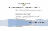 PREPARATIVOS PARA EL NIÑO - cityofelcentro.org Nino file (spanish1).pdf · llamar si se separan por un desastre ... El uso de sacos de arena es una simple, pero efectiva, manera