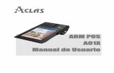 ARM POS AO1X Manual de Usuario - thefactoryhka.com · servicio experto. Por favor poner este producto en un entorno de 10 a 35 ℃ durante al menos 2 horas ... Para el apagado del