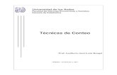 Técnicas de Conteo - webdelprofesor.ula.vewebdelprofesor.ula.ve/.../guias_apuntes/tecnicas_de_conteo.pdf · Técnicas de Conteo 1 Si n(A) y n( ) son grandes para un experimento aleatorio