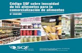 Código SQF sobre inocuidad de los alimentos para la ... · alimentaria de una planta ni una garantía de que cumple con todas las regulaciones de inocuidad de alimentos en todo momento.