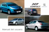 Manual del usuario - D'arc Peugeotdarcpeugeot.com/wp-content/uploads/2015/12/207-Compact-Argentina... · La colocación de un equipo o un accesorio eléctrico no homologado por automóviles