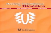 Revista Colombiana de Bioética - … · marcelo Palacios, Presidente Sociedad Internacional de Bioética, España. Volney Garrafa, ... Dignidad humana y bioética Un enfoque filosófico