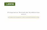 Programa Anual de Auditorías 2017 · 2018-01-22 · estatales y municipales; los actos, contratos, convenios, concesiones u operaciones que los Entes Fiscalizables sujetos a su revisión