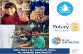 Boletín Mensual de la Coordinación Regional AGOSTO de La ... · La Fundación Rotaria Zona 25 A Una actitud positiva provoca una reacción en cadena de pensamientos, eventos y resultados.
