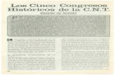 Los Cinco Congresos Históricos de la C.N.T.. CONGRESO DE LA COMEDIA EN 1919 Entre los días 10 y 18 de diciembre de 1919 celebra la Confederación Nacional del Tra bajo en el teatro